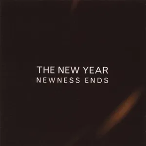 Newness ends